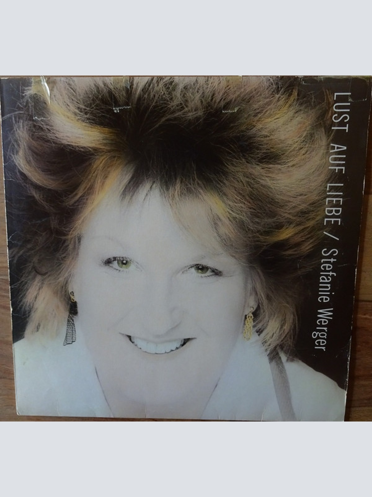 Vinyl / Stefanie Werger - Lust Auf Liebe