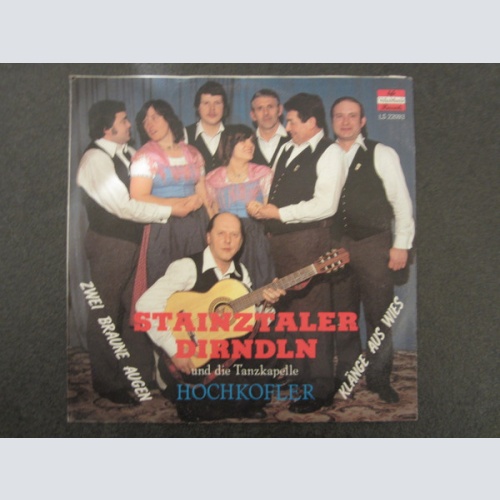 Vinyl / Stainztaler Dirndln Und Die Tanzkapelle Hochkofler - Zwei Braune Augen / Klänge Aus Wies