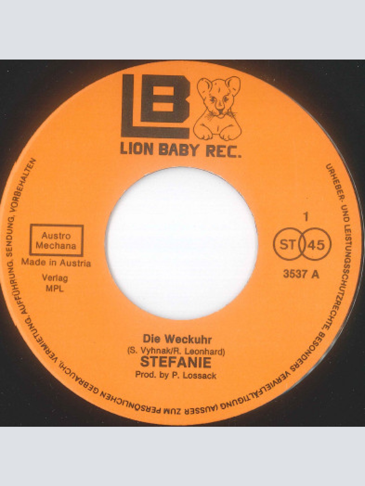 Vinyl / Stefanie* - Die Weckuhr / Es Is A Wahnsinn (Mit Der Mode)