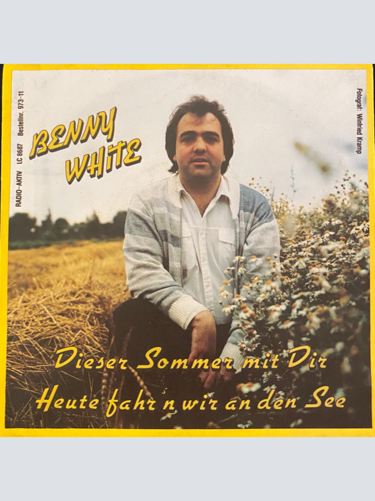 Vinyl / Benny White (4) - Dieser Sommer Mit Dir / Heute Fahr'n Wir An Den See