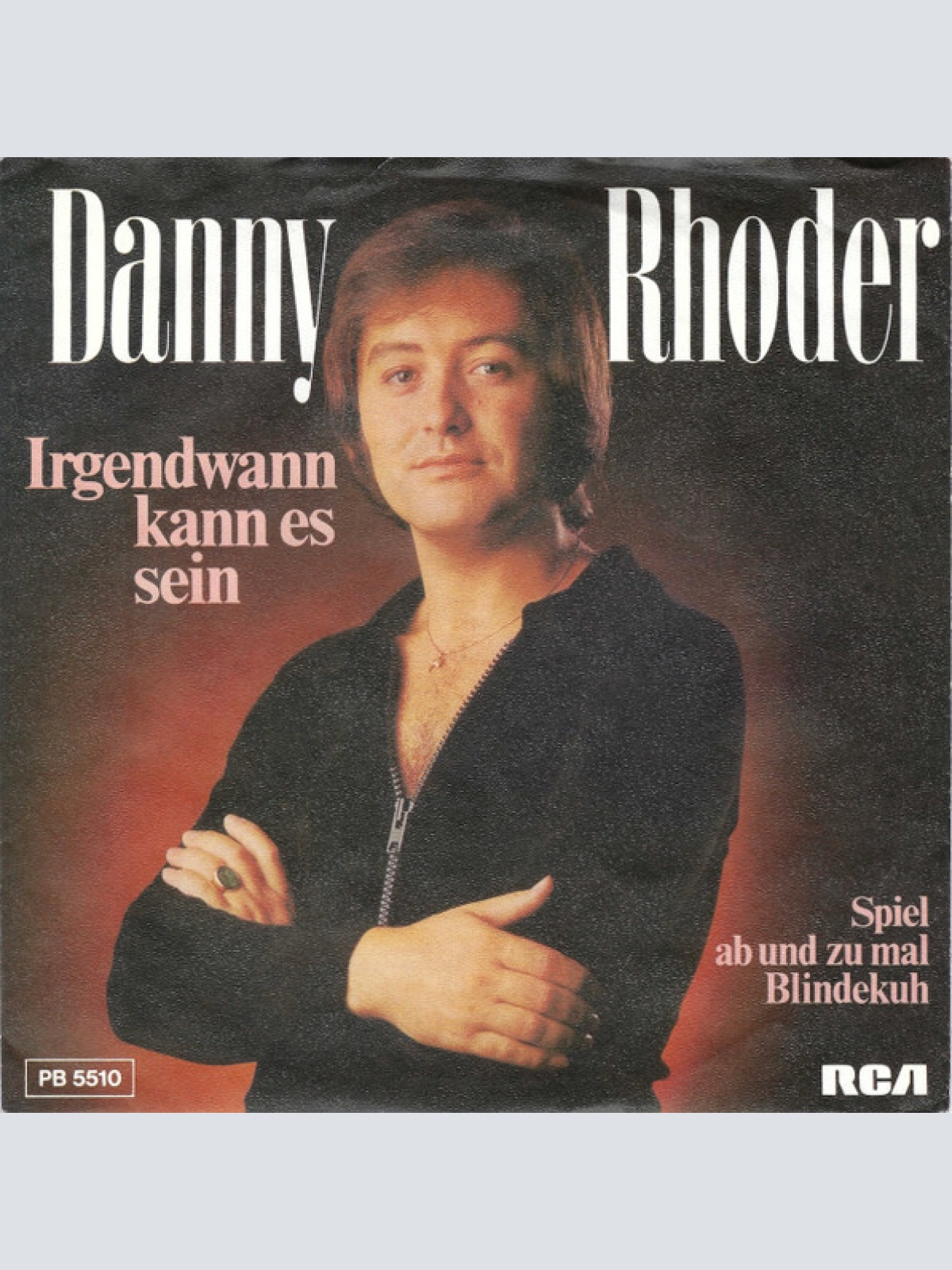 Vinyl / Danny Rhoder - Irgendwann Kann Es Sein