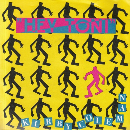 Vinyl / Kirby Coleman - Hey Toni