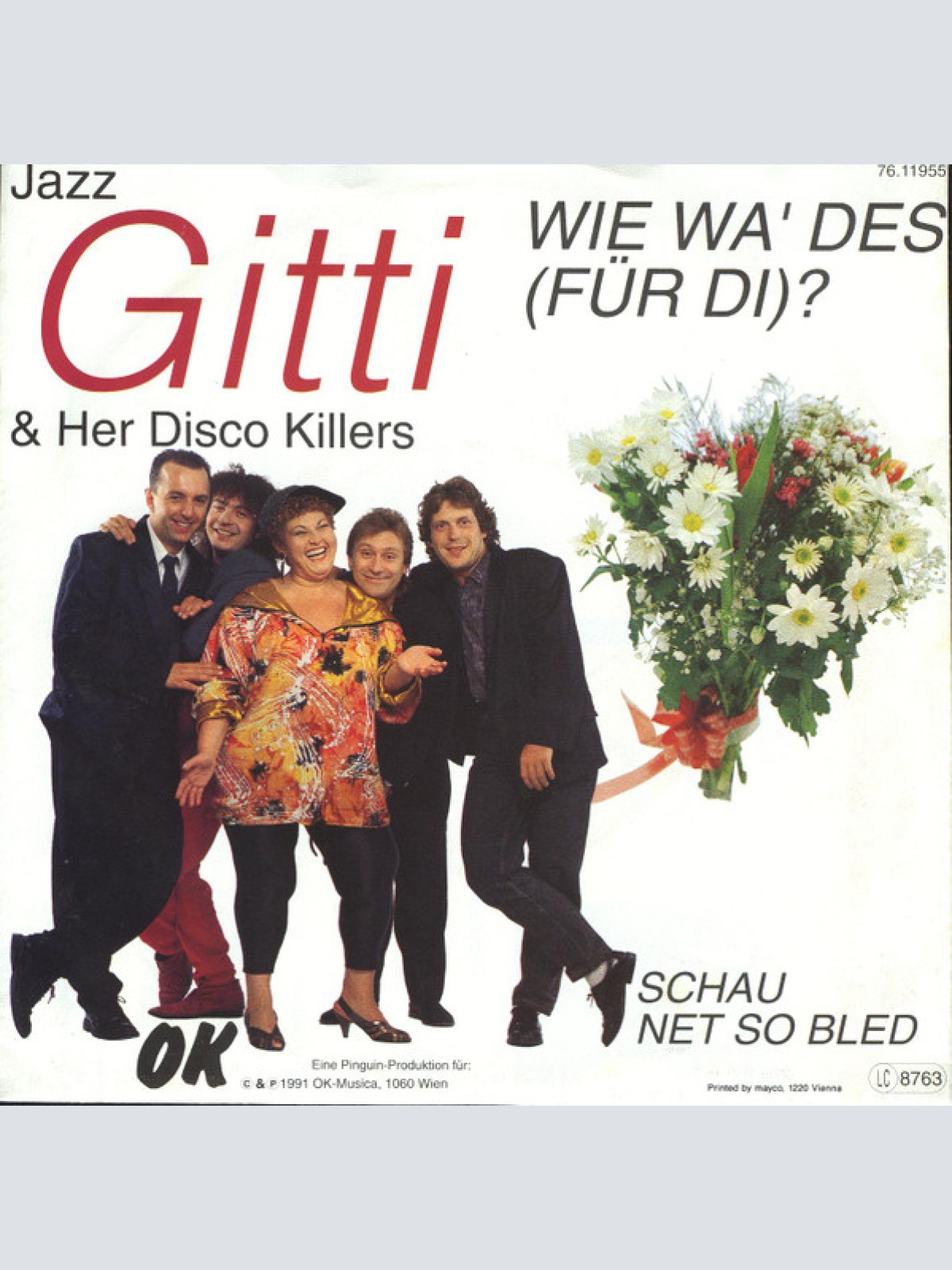Vinyl / Jazz Gitti & Her Disco Killers* - Wie Wa' Des (Für Di)?