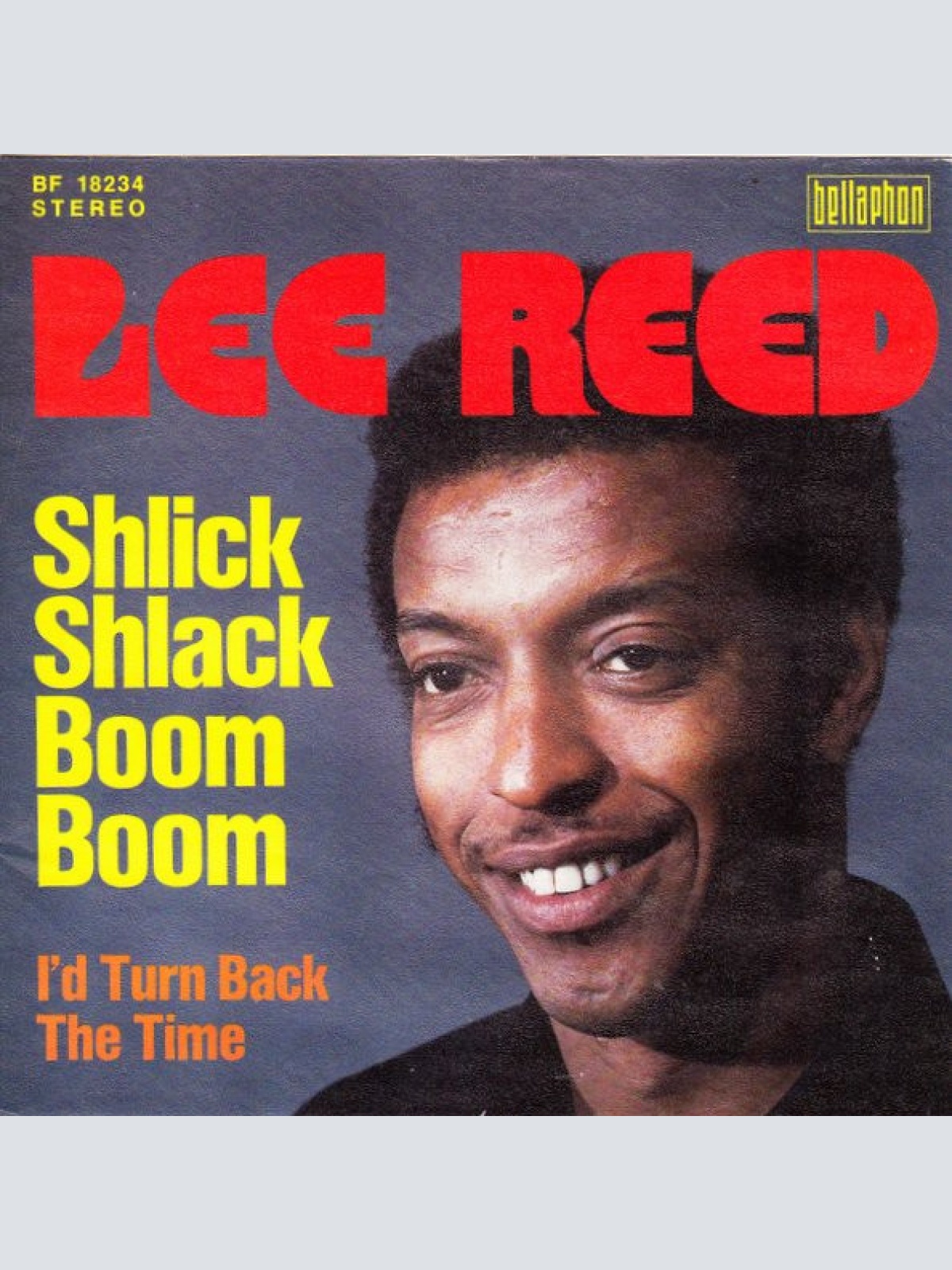 Vinyl / Lee Reed - Shlick Shlack Boom Boom