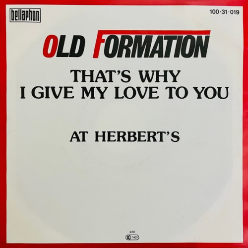 Vinyl / Old Formation - That's Why I Give My Love To You