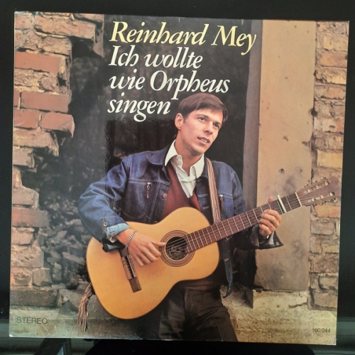 Vinyl / Reinhard Mey - Ich Wollte Wie Orpheus Singen