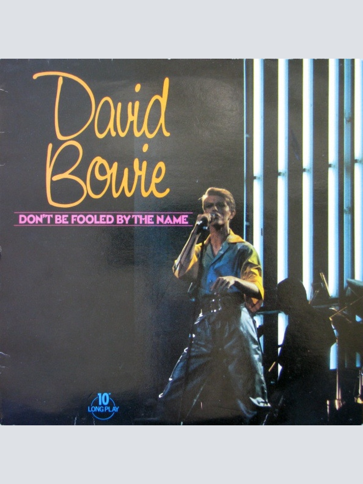 Vinyl / David Bowie - Don't Be Fooled By The Name