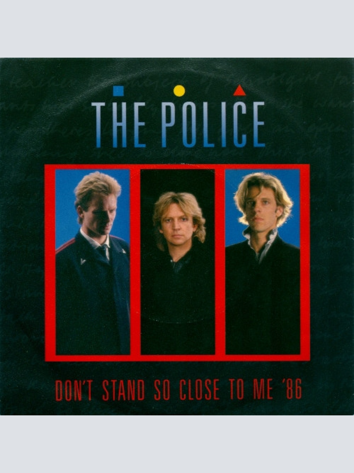 Vinyl / The Police - Don't Stand So Close To Me '86