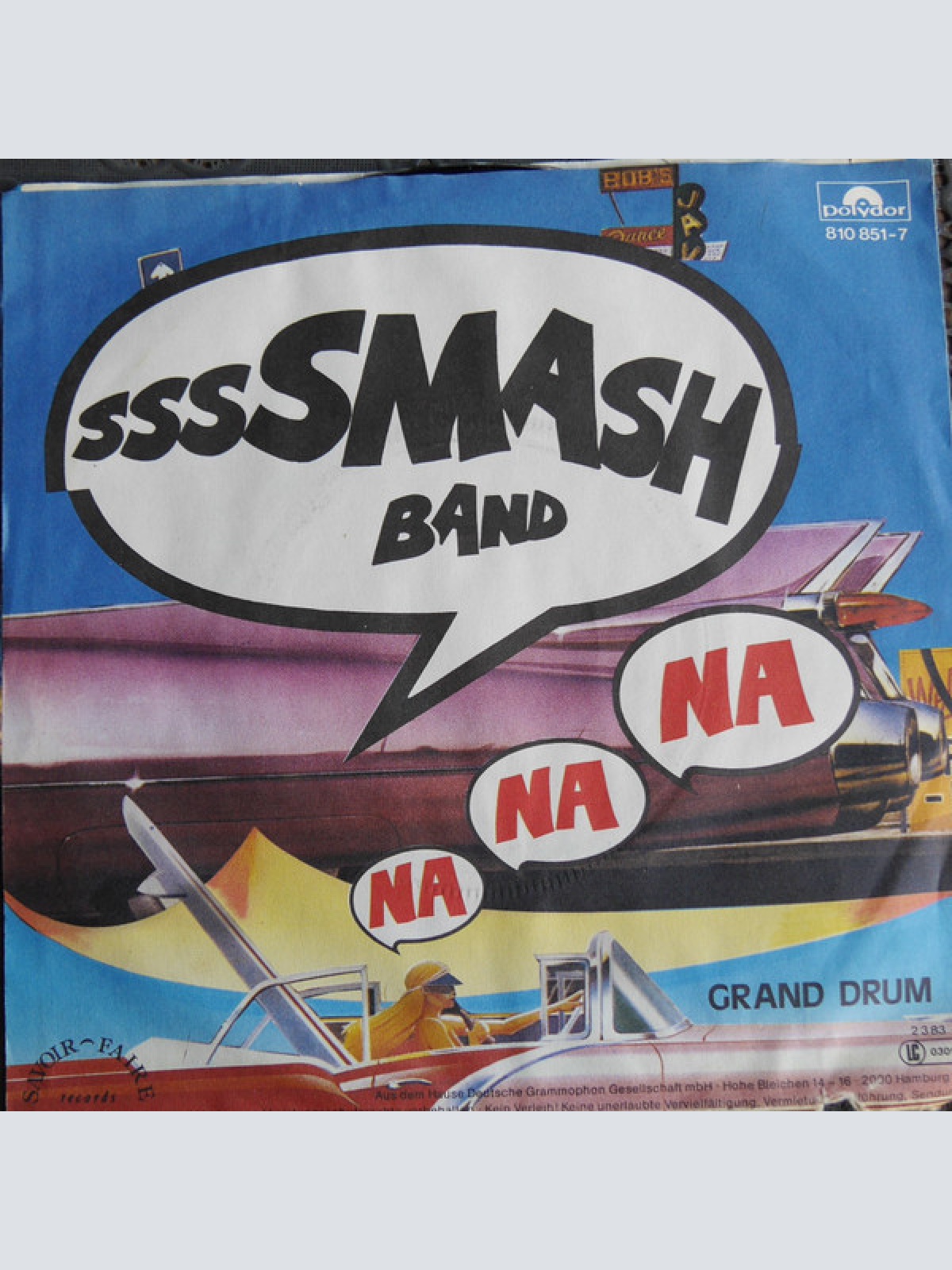 Vinyl / Smash Band - Na Na Na (Hey Hey, Kiss me Good bye)