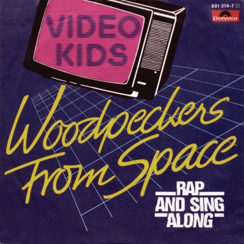 Vinyl / Video Kids - Woodpeckers From Space