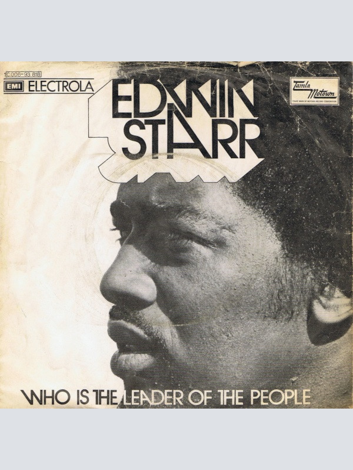 Vinyl / Edwin Starr - Who Is The Leader Of The People