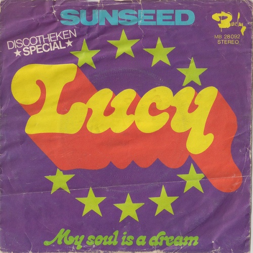 Vinyl / Sunseed - Lucy / My Soul Is A Dream