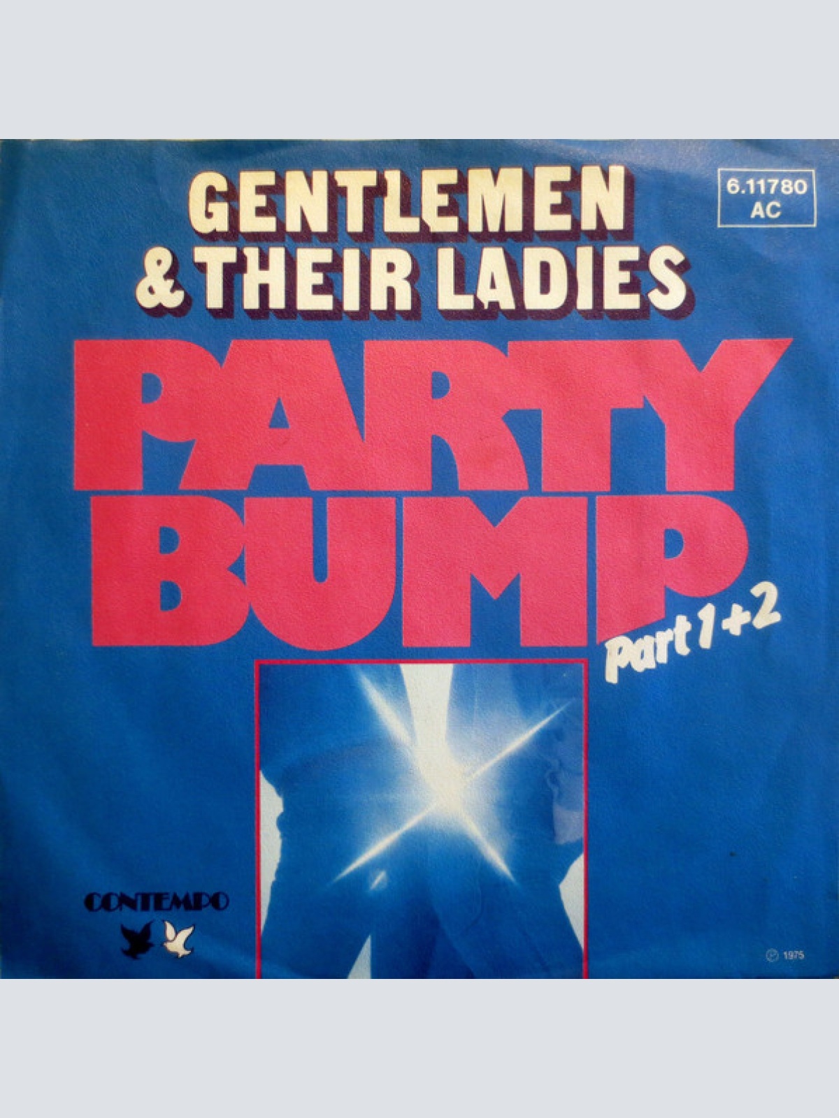 Vinyl / Gentlemen & Their Ladies* - Party Bump (Part 1+2)