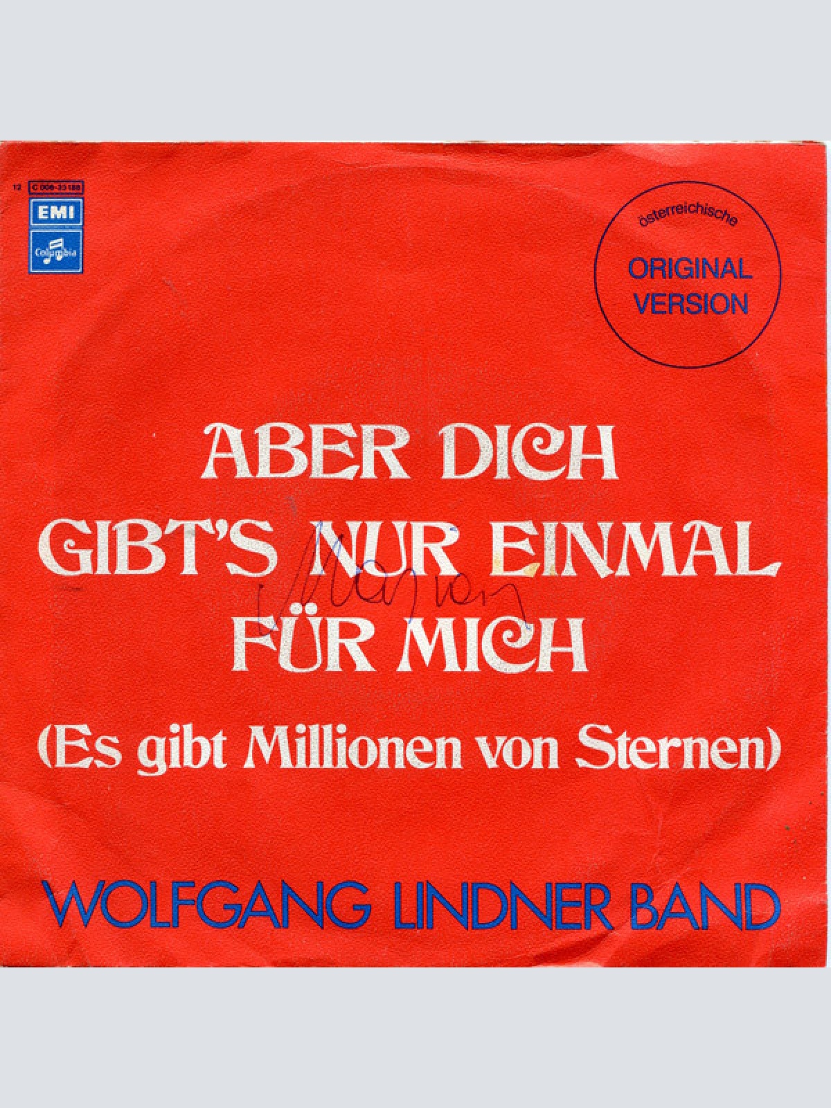 Vinyl / Wolfgang Lindner Band - Aber Dich Gibt's Nur Einmal Für Mich (Es Gibt Millionen Von Sternen)