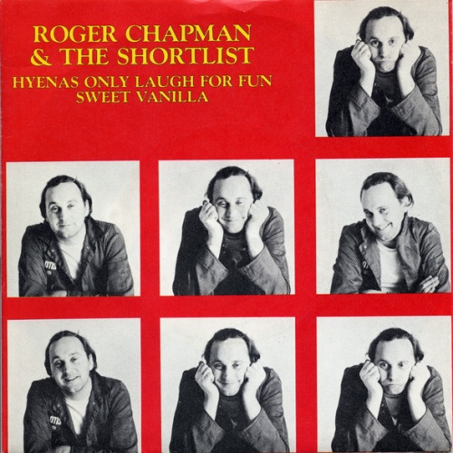 Vinyl / Roger Chapman & The Shortlist - Hyenas Only Laugh For Fun