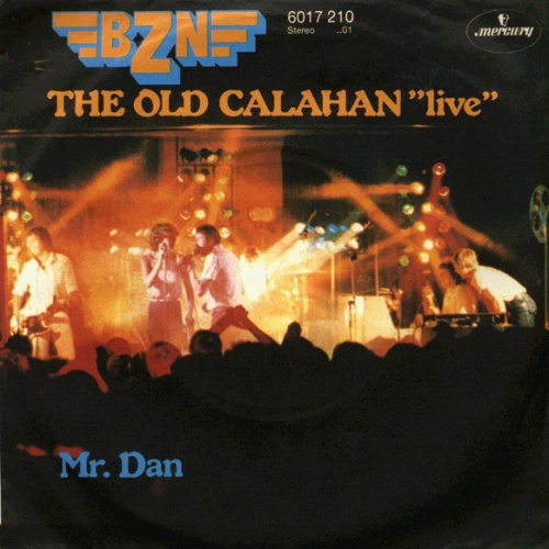 Vinyl / BZN - The Old Calahan "Live"