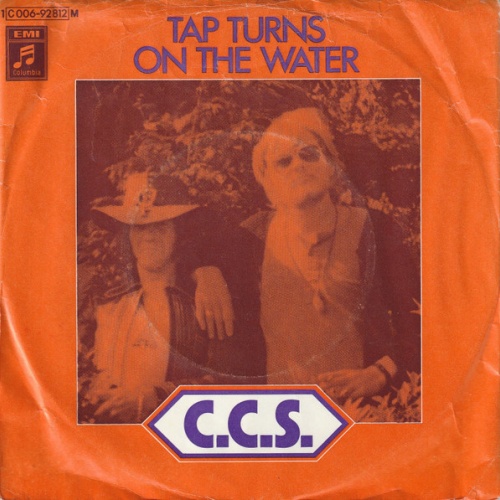 Vinyl / C.C.S.* - Tap Turns On The Water