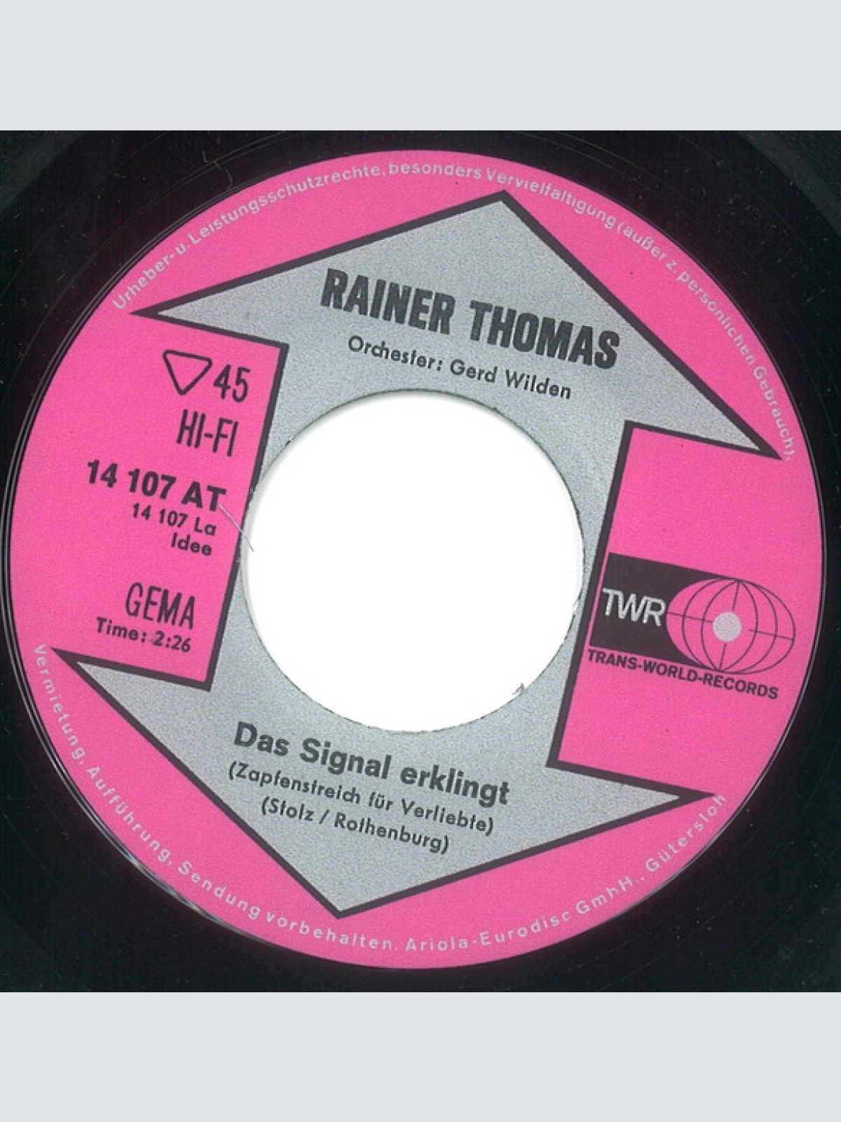 Vinyl / Rainer Thomas - Das Signal Erklingt / Nur Wer Das Heimweh Kennt