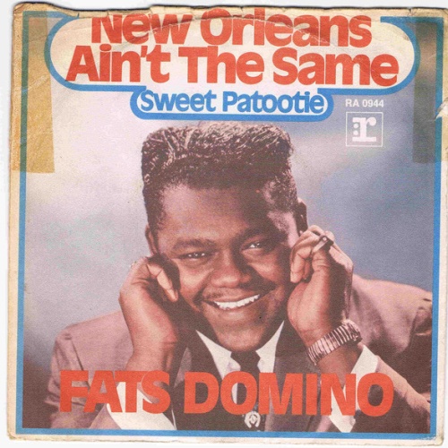 Vinyl / Fats Domino - New Orleans Ain't The Same / Sweet Patootie