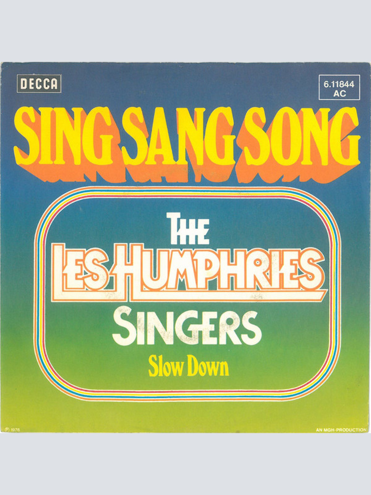 Vinyl / The Les Humphries Singers* - Sing Sang Song