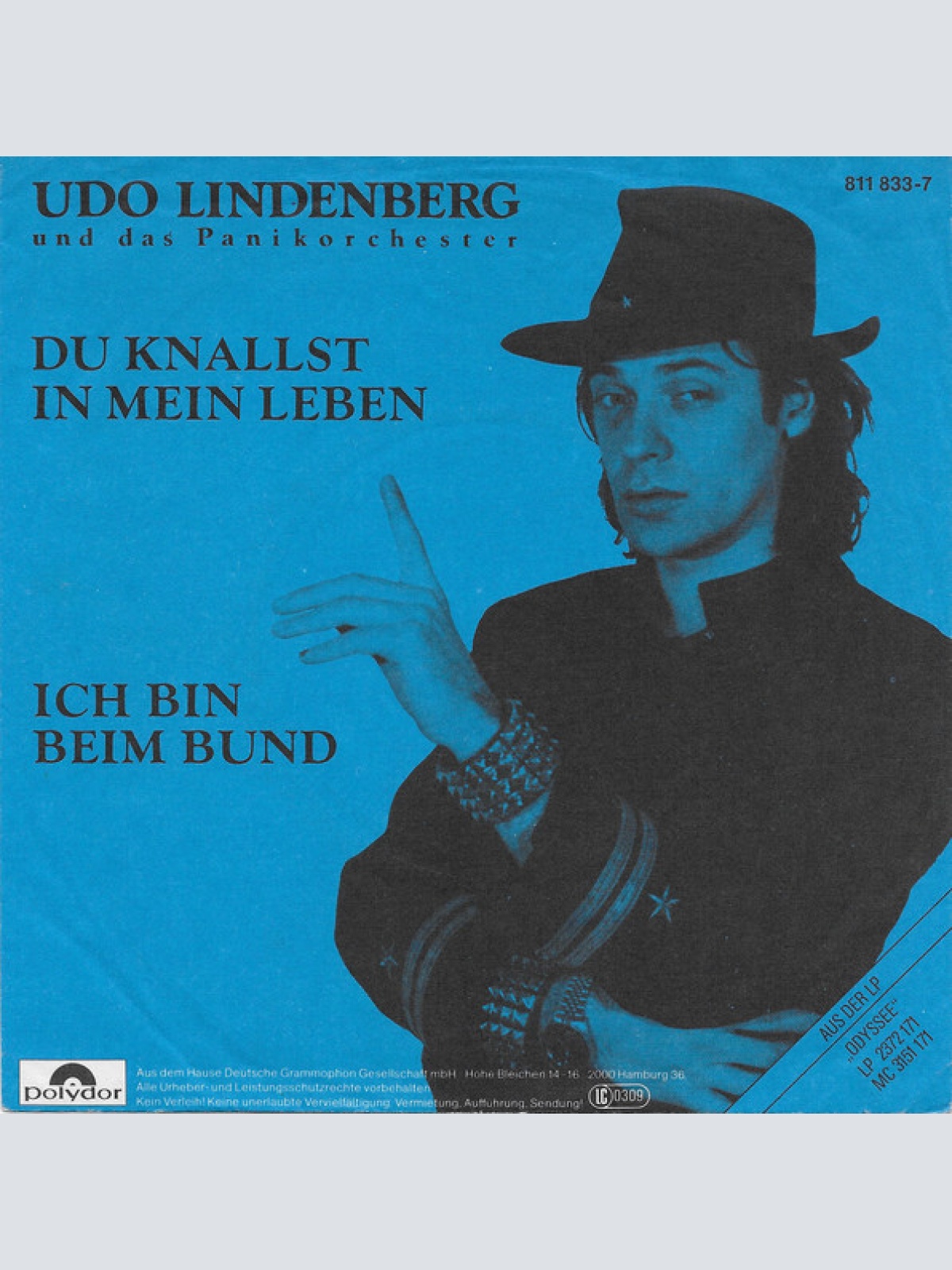 Vinyl / Udo Lindenberg Und Das Panikorchester - Du Knallst In Mein Leben / Ich Bin Beim Bund