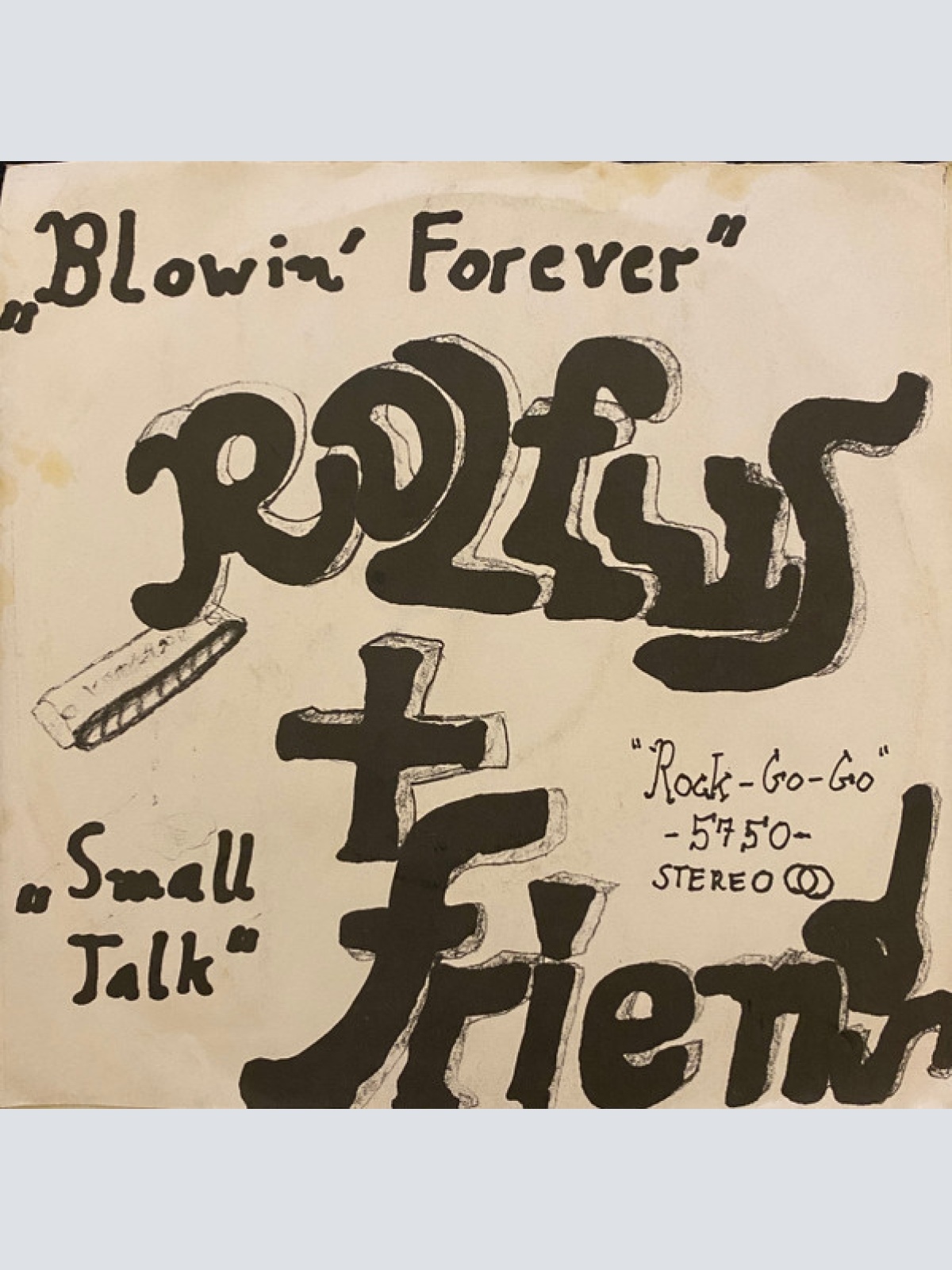 Vinyl / Rolfus & Friends - Blowin' Forever / Small Talk