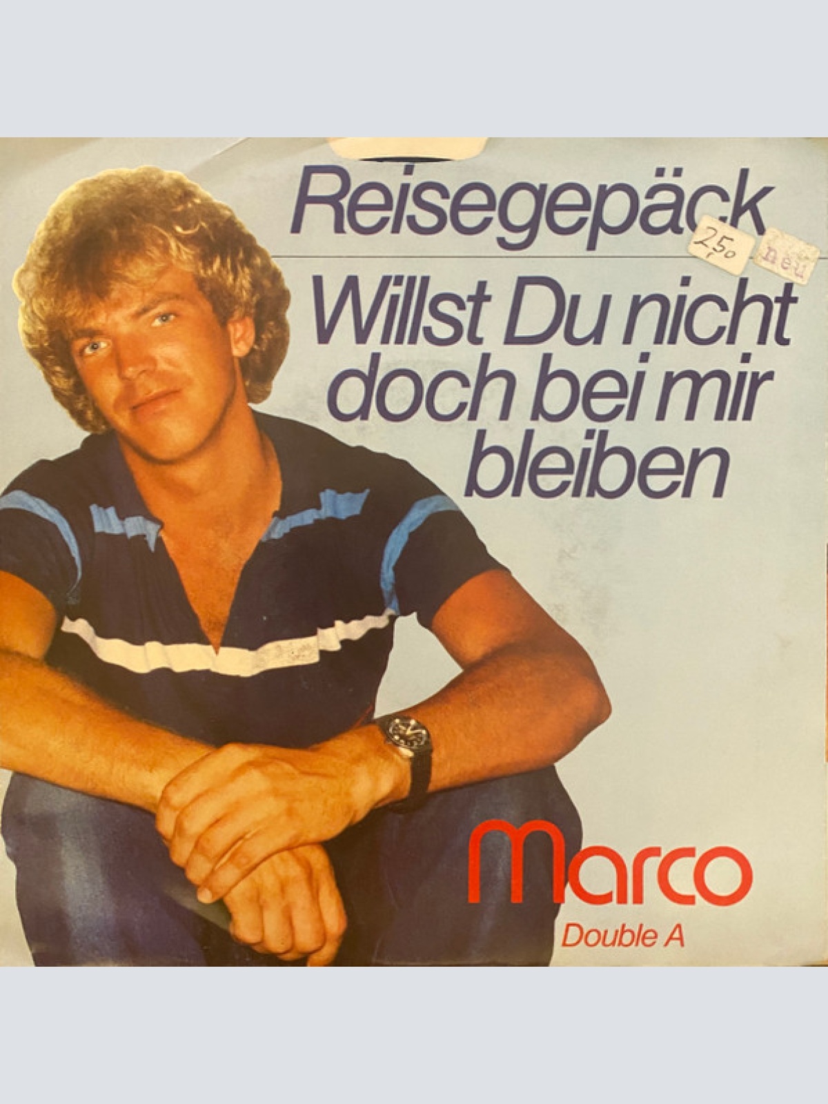 Vinyl / Marco (333) - Reisegepäck / Willst Du Nicht Doch Bei Mir Bleiben