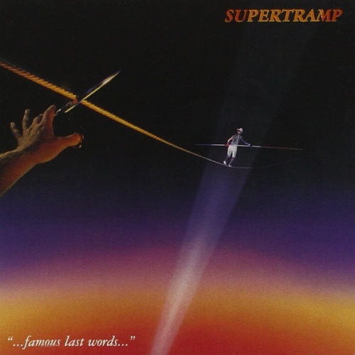 Vinyl / Supertramp - "...Famous Last Words..."