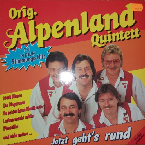 Vinyl / Orig. Alpenland Quintett - Jetzt Geht's Rund