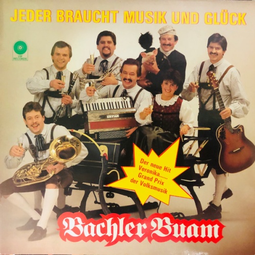 Vinyl / Bachler Buam - Jeder Braucht Musik Und Glück