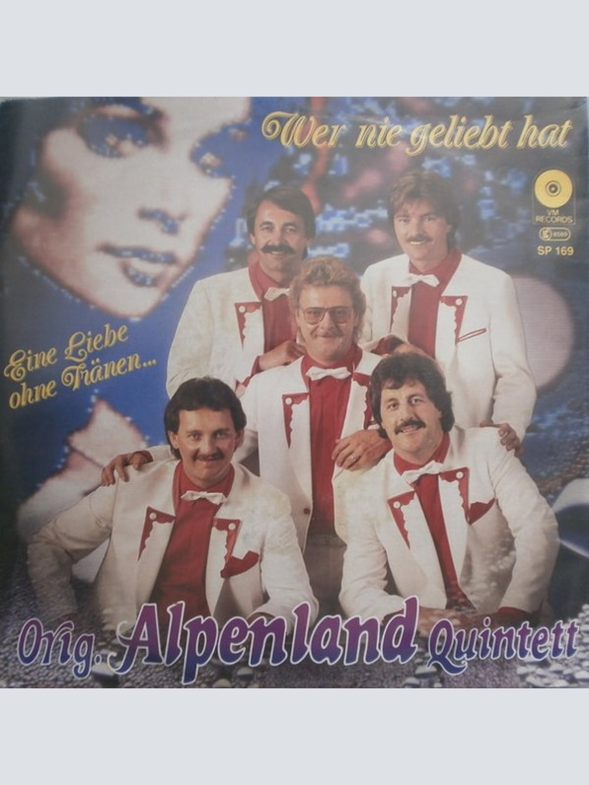 Vinyl / Orig. Alpenland Quintett - Wer Nie Geliebt Hat