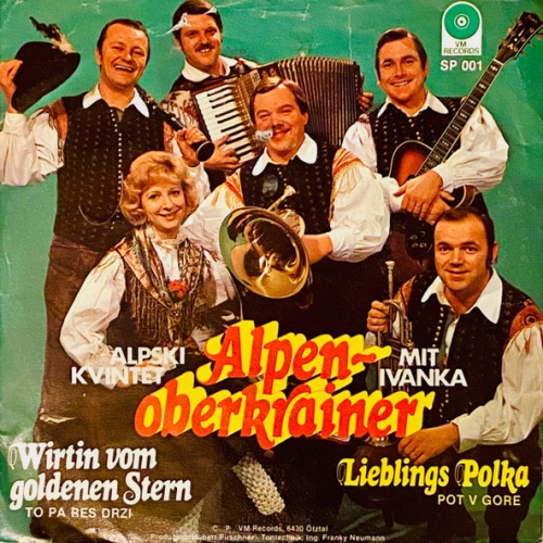 Vinyl / Alpenoberkrainer mit Ivanka* - Lieblings Polka / Wirtin Vom Goldenen Stern