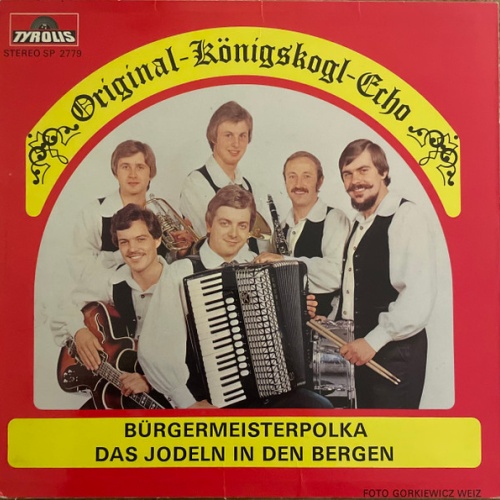 Vinyl / Original Königskogl-Echo - Bürgermeisterpolka