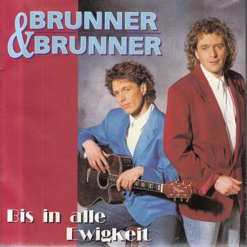 Vinyl / Brunner & Brunner - Bis In Alle Ewigkeit