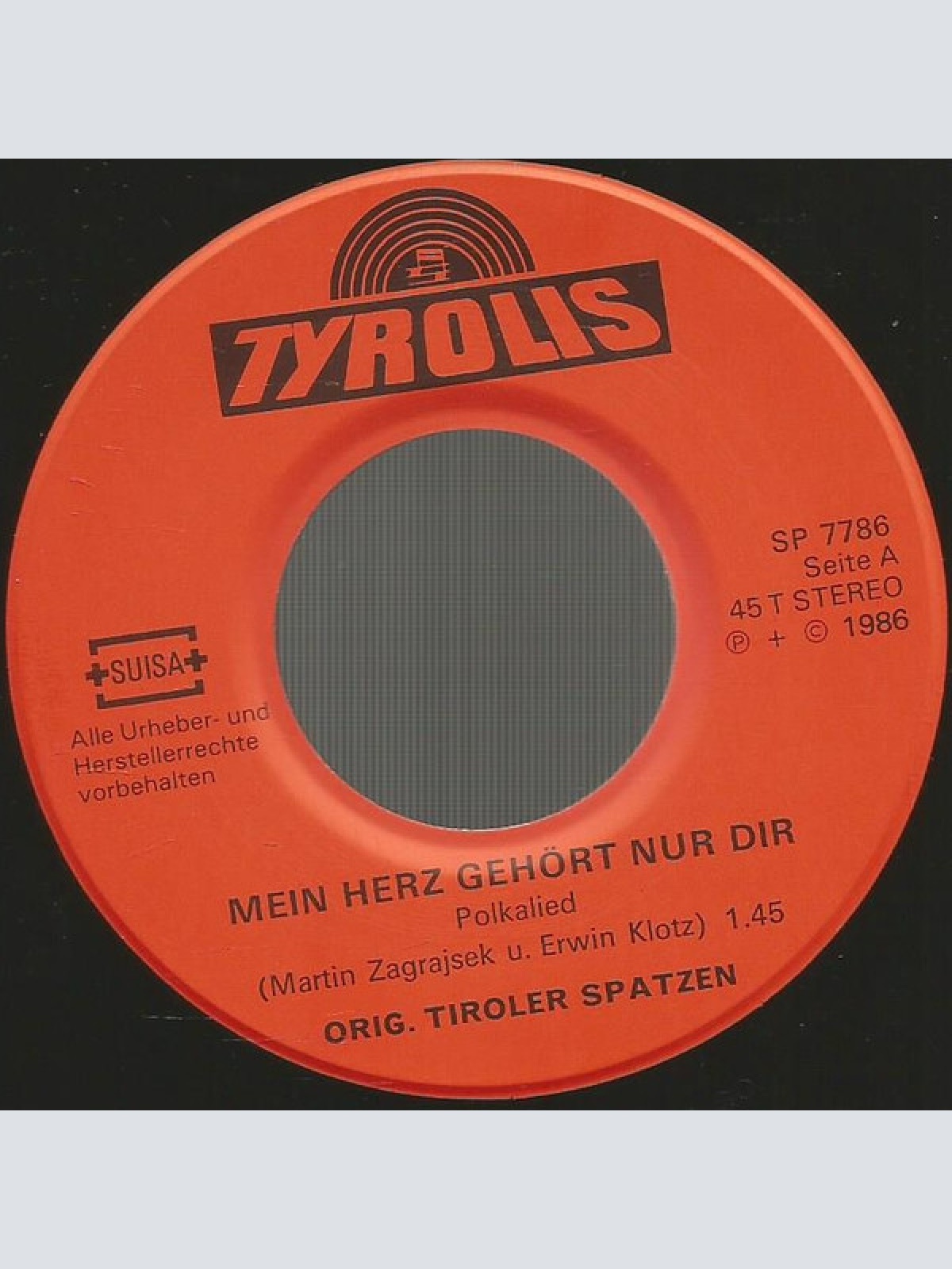 Vinyl / Tiroler Spatzen - Mein Herz Gehört Nur Dir