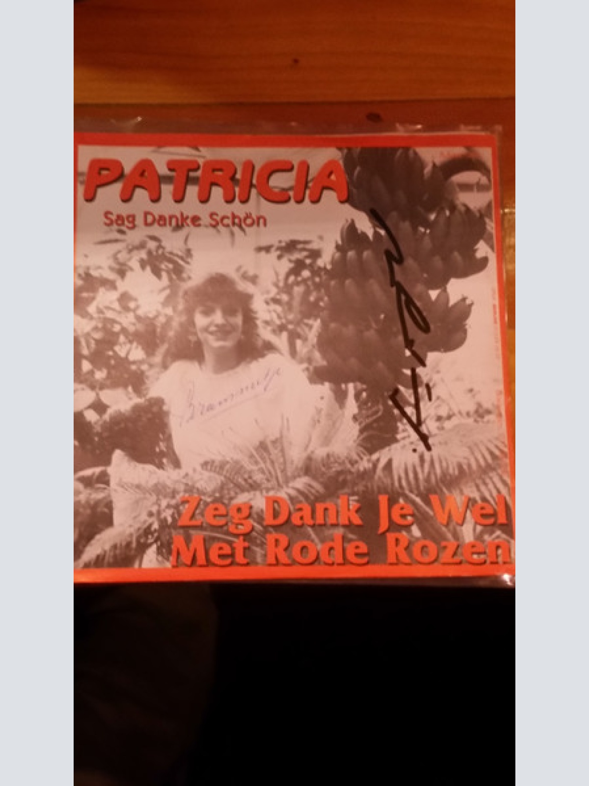 Vinyl / Patricia (44) - Zeg Dank Je Wel Met Rode Rozen