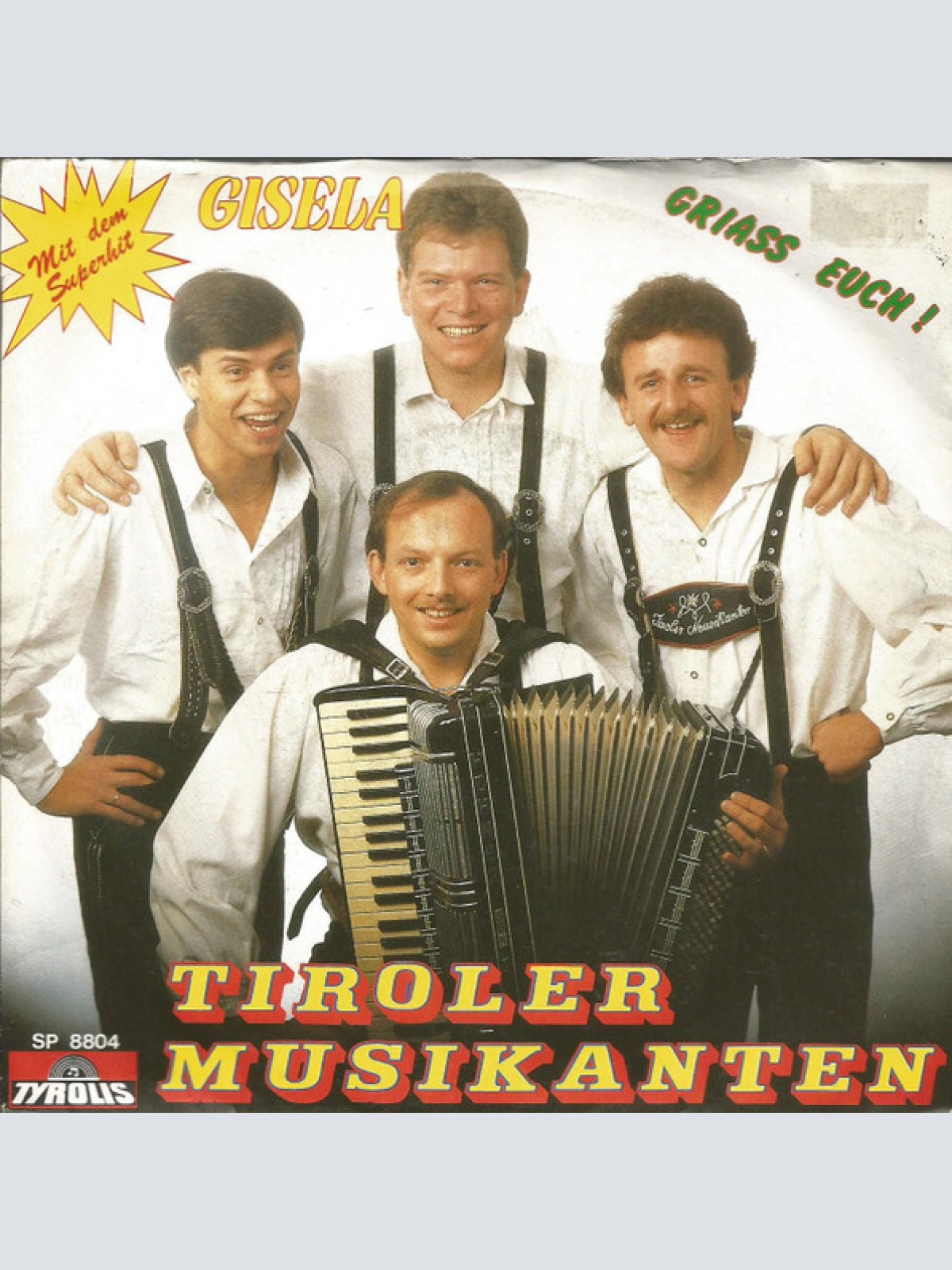Vinyl / Tiroler Musikanten (2) - Gisela / Griass Euch