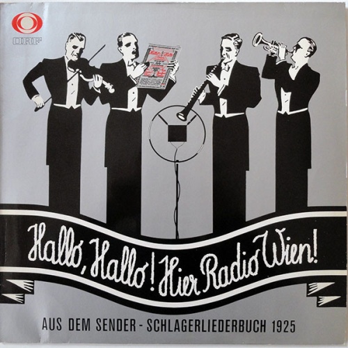 Vinyl / Various - Hallo, Hallo ! Hier Radio Wien! (Aus Dem Sender - Schlagerliederbuch 1925)