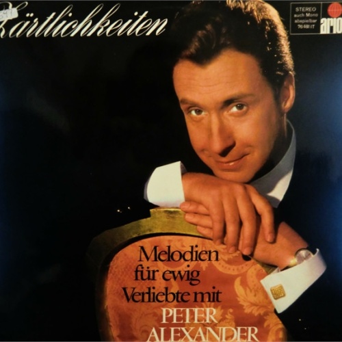 Vinyl / Peter Alexander - Zärtlichkeiten - Melodien Für Ewig Verliebte