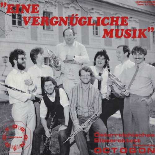 Vinyl / Österreichisches Bläseroktett Ensemble Octogon - Eine Vergnügliche Musik