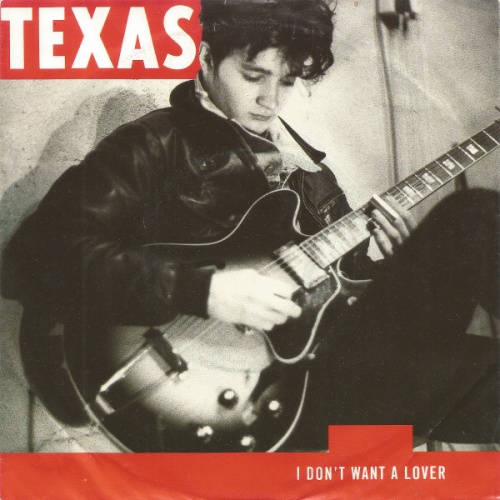 Vinyl / Texas - I Don't Want A Lover