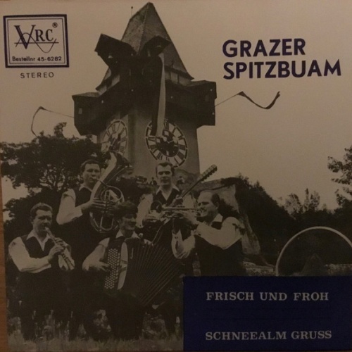 Vinyl / Grazer Spitzbuam - Frisch Und Froh