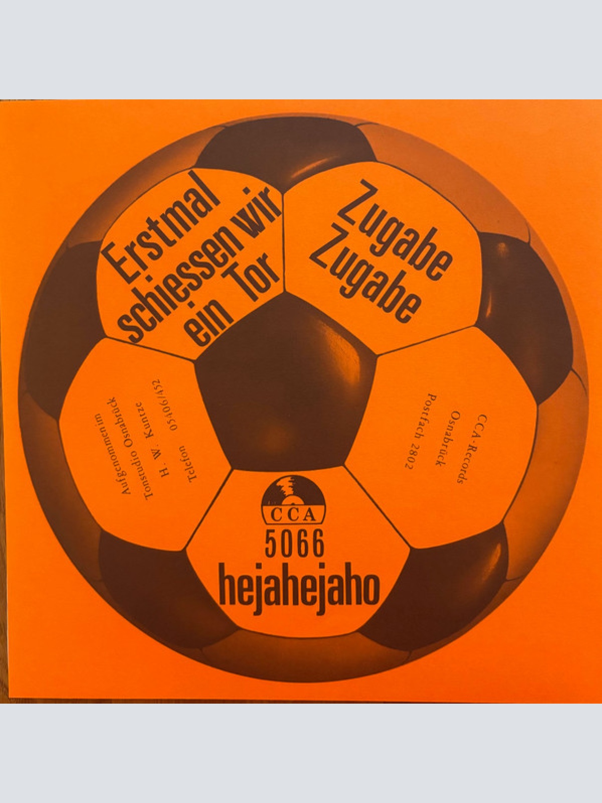 Vinyl / The Young Street Singers, Rudi & Joe, Die Fussballspieler - Vfl, Vfl, Heja Heja Ho (Erstmal Schiessen Wir Ein Tor)