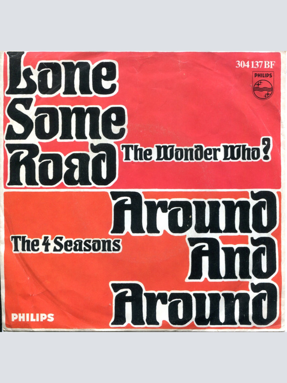 Vinyl / The Wonder Who? / The 4 Seasons* - Lonesome Road / Around And Around