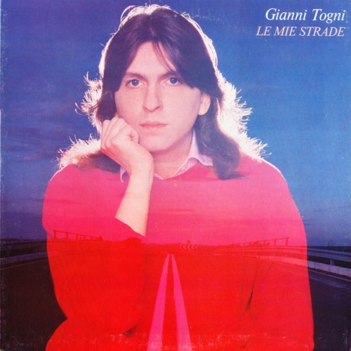 Vinyl / Gianni Togni - Le Mie Strade