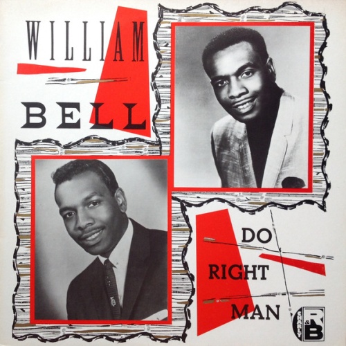 Vinyl / William Bell - Do Right Man