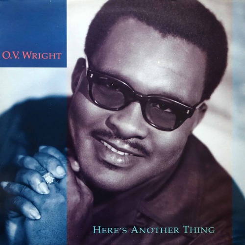 Vinyl / O.V. Wright - Here's Another Thing