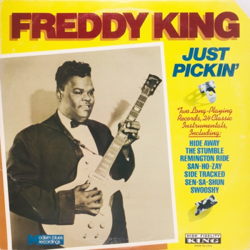 Vinyl / Freddy King* - Just Pickin'