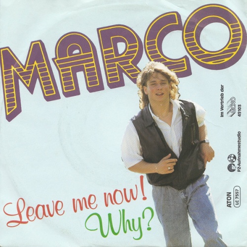 Vinyl / Marco (220) - Leave Me Now