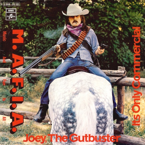 Vinyl / M.A.F.I.A. (Music And Fun Is All)* - Joey, The Gutbuster / Its Only Commercial